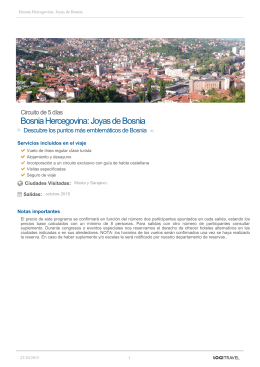 Bosnia Hercegovina: Joyas de Bosnia