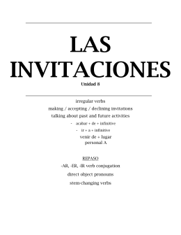 Unidad 8 irregular verbs making / accepting / declining invitations