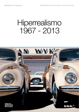 Hiperrealismo 1967 - 2013 - Museo de Bellas Artes de Bilbao