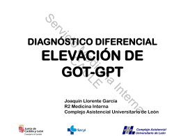 ELEVACIÓN DE GOT-GPT - Servicio de Medicina Interna del
