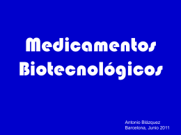 Medicamentos biotecnológicos