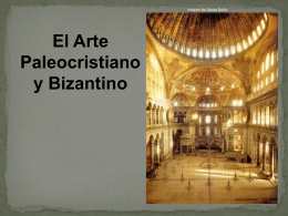 El Arte Paleocristiano y Bizantino