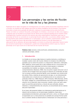 Los personajes y las series de ficción en la vida de los y las