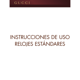INSTRUCCIONES DE USO RELOJES ESTÁNDARES