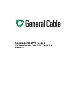 convenio colectivo 2010-2012 grupo general cable sistemas, s. a