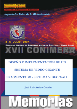 diseño e implementación de un sistema de vídeo gigante