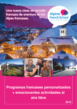 Programas franceses personalizados + emocionantes actividades al