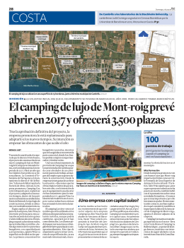 El camping de lujo de Mont-roig prevé abrir en 2017 y ofrecerá