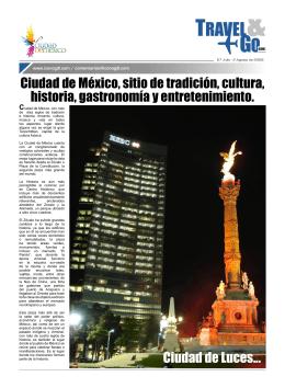 Ciudad de México, sitio de tradición, cultura, historia, gastronomía y
