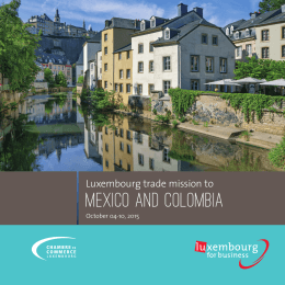 MEXICO AND COLOMBIA - Luxembourg For Business