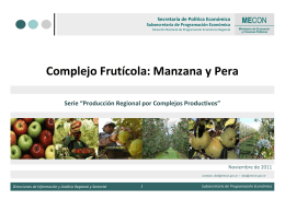 Complejo Frutícola: Manzana y Pera