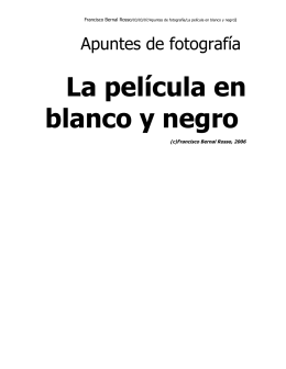 La película en blanco y negro.