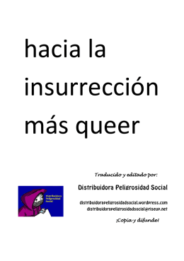 hacia la insurrección más queer - Distribuidora Peligrosidad Social