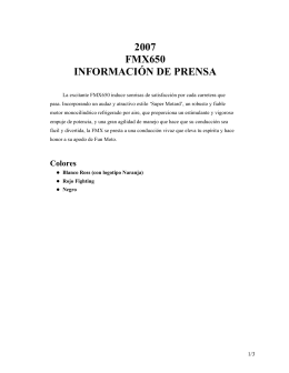 2007 FMX650 INFORMACIÓN DE PRENSA