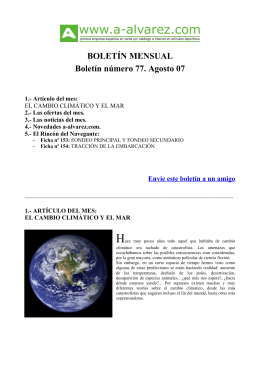 BOLETÍN MENSUAL Boletín número 77. Agosto 07