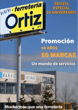 50 aniversario - Ferretería Ortiz