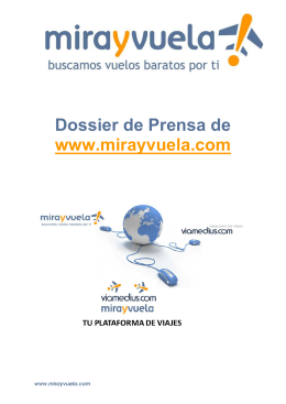 Dossier de Prensa de www.mirayvuela.com