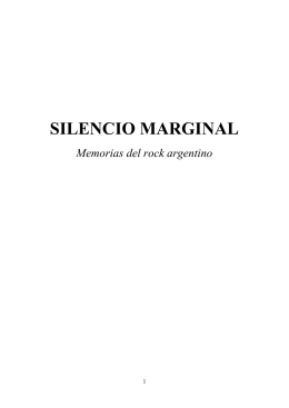 silencio marginal - Facultad de Periodismo y Comunicación Social