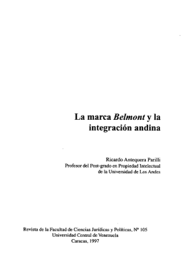La marca Belmont y la integración andina