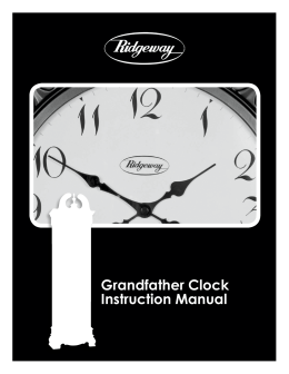Grandfather Clock Instruction Manual