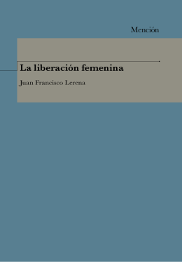 La liberación femenina - Caminos de la Libertad