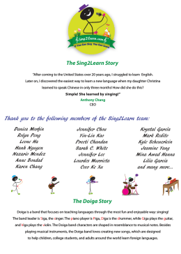 Thank you to the following members of the Sing2Learn team: