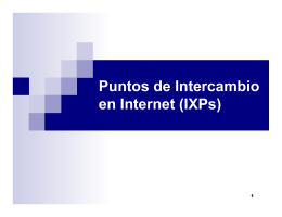 Puntos de Intercambio en Internet (IXPs)