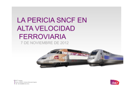 LA PERICIA SNCF EN ALTA VELOCIDAD FERROVIARIA