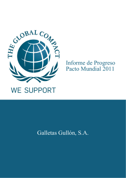 Informe de Progreso Pacto Mundial 2011 Galletas Gullón, S.A.