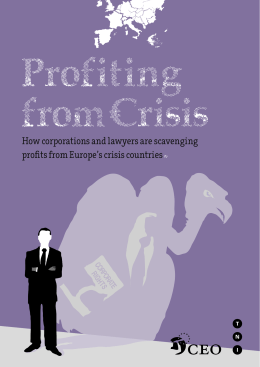 How corporations and lawyers are scavenging profits from Europe`s