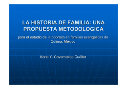 LA HISTORIA DE FAMILIA: UNA PROPUESTA METODOLOGICA