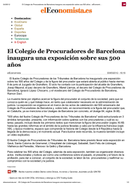 El Colegio de Procuradores de Barcelona inaugura una exposición