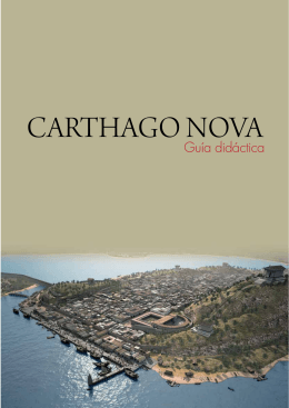 CARTHAGO NOVA - del Museo del Teatro Romano de Cartagena