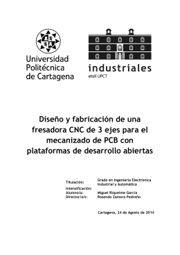 Diseño y fabricación de una fresadora CNC de 3 ejes para el