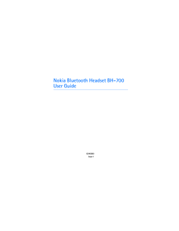 Nokia Bluetooth Headset BH-700 User Guide
