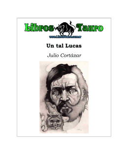 Un Tal Lucas – Julio Cortázar