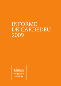 INFORME DE CARDEDEU 2009 - Síndic de Greuges de Catalunya