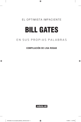 Bill Gates. El optimista impaciente