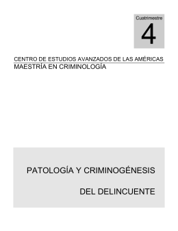 PATOLOGÍA Y CRIMINOGÉNESIS DEL DELINCUENTE