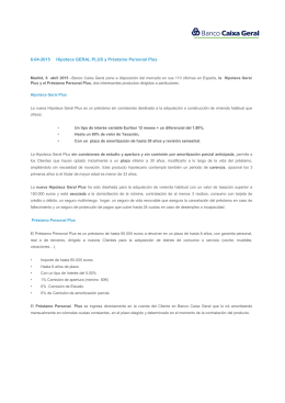 6-04-2015 Hipoteca GERAL PLUS y Préstamo Personal Plus