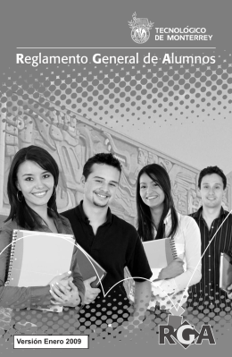 Reglamento General de Alumnos del Tecnológico de Monterrey