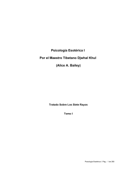 Psicología Esotérica I Por el Maestro Tibetano Djwhal Khul (Alice A