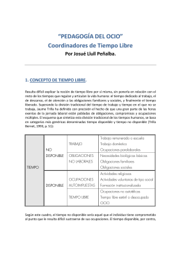 “PEDAGOGÍA DEL OCIO” Coordinadores de Tiempo Libre