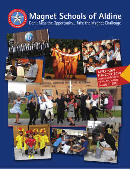 Magnet Schools of Aldine - Aldine Independent School District