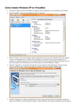 Cómo instalar Windows XP en VirtualBox
