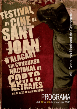 VIII Festival de Cine de Sant Joan d`Alacant. Cortometrajes.