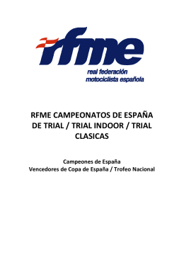 rfme campeonatos de españa de trial / trial indoor / trial clasicas