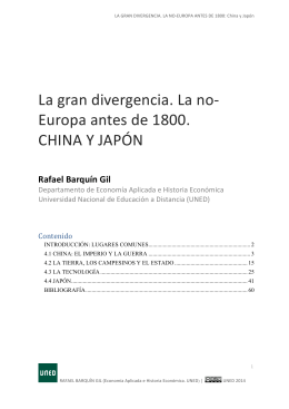 La gran divergencia. La no-‐ Europa antes de 1800. CHINA Y JAPÓN