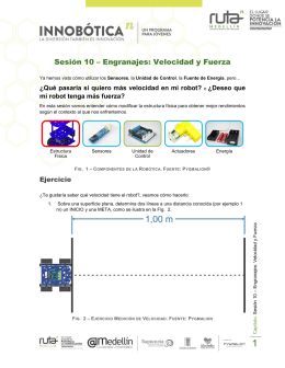 Sesión 10 – Engranajes: Velocidad y Fuerza