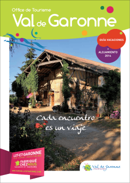 Cada encuentro es un viaje - Office de tourisme du Val de Garonne